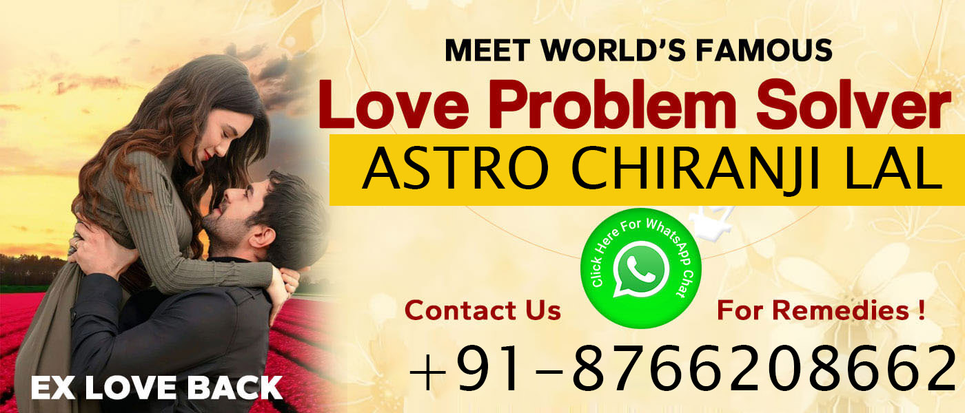 World Famous Astro Chiranji Lal +91-8766208662